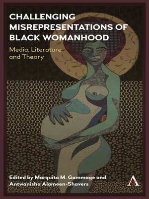 cover image of Challenging Misrepresentations of Black Womanhood